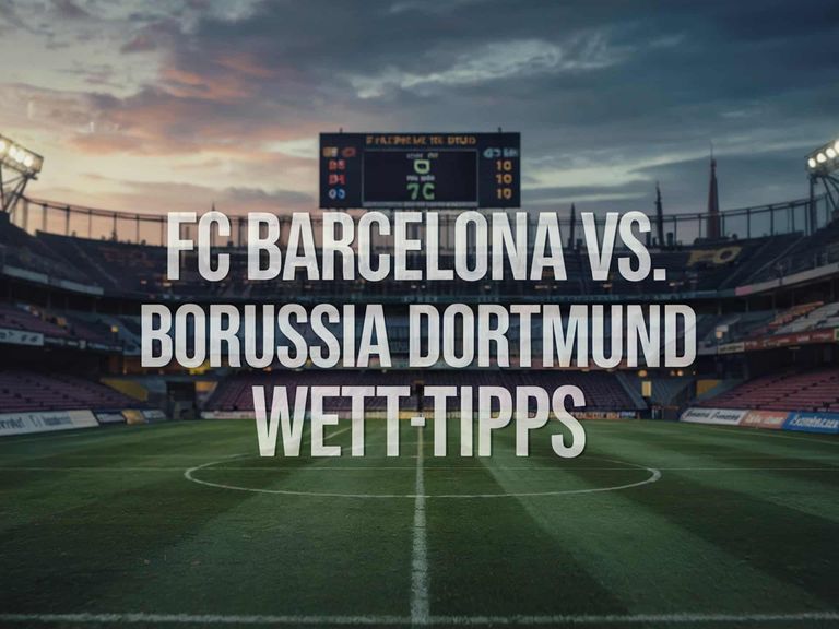 Barcelona – Dortmund Wett-Tipps und Prognose | 09.04.2025