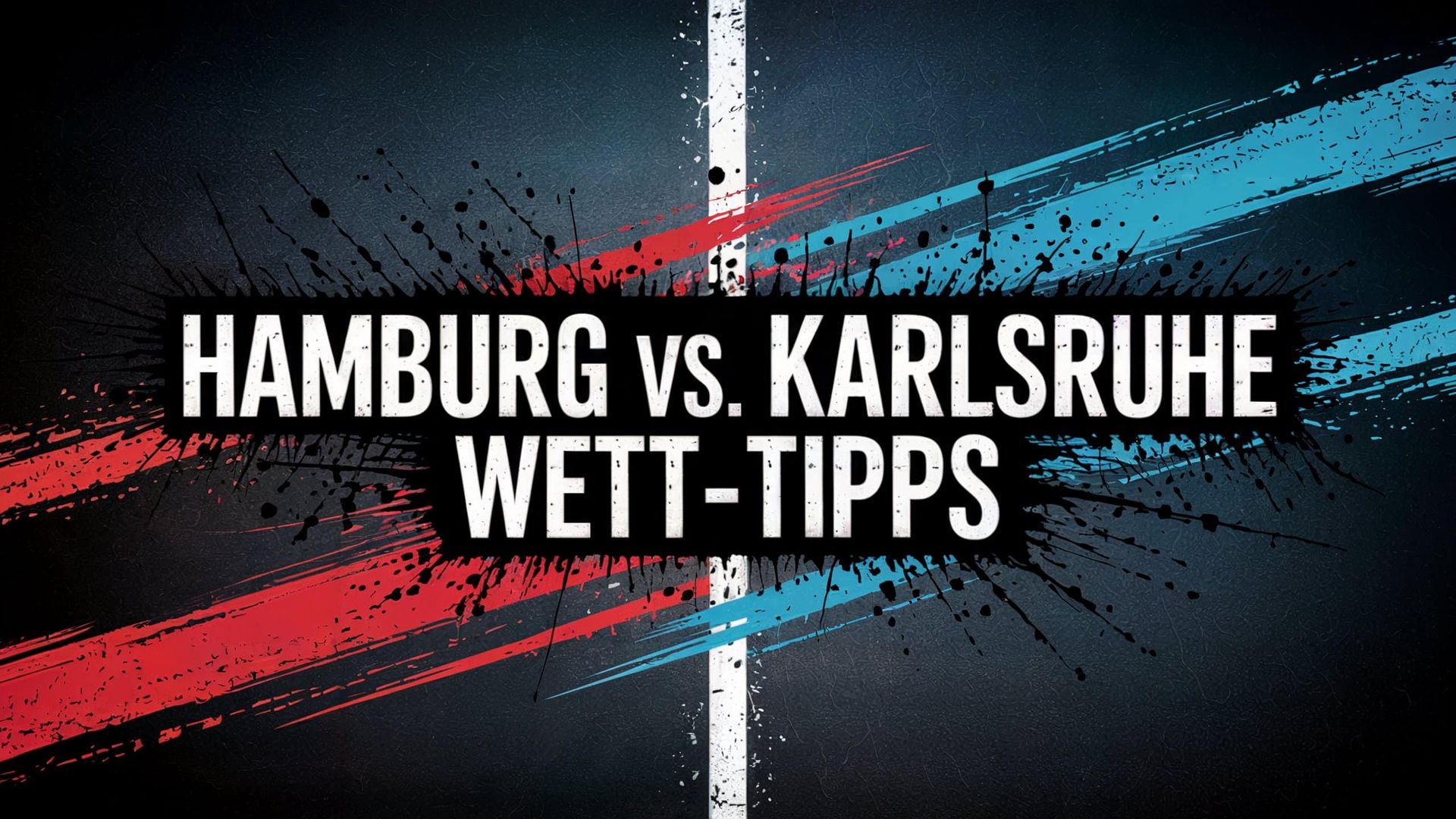 Hamburg – Karlsruhe Wett-Tipps und Spielprognose | 27.04.2025