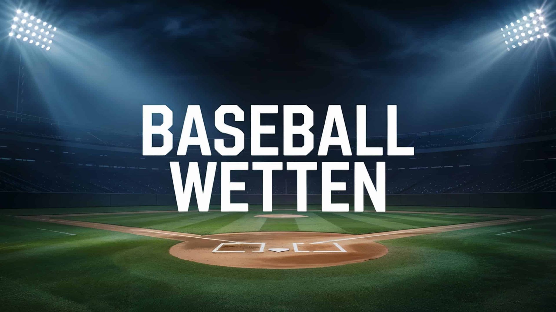 Baseball Wetten Guide – Tipps, Ligen und Wettmärkte