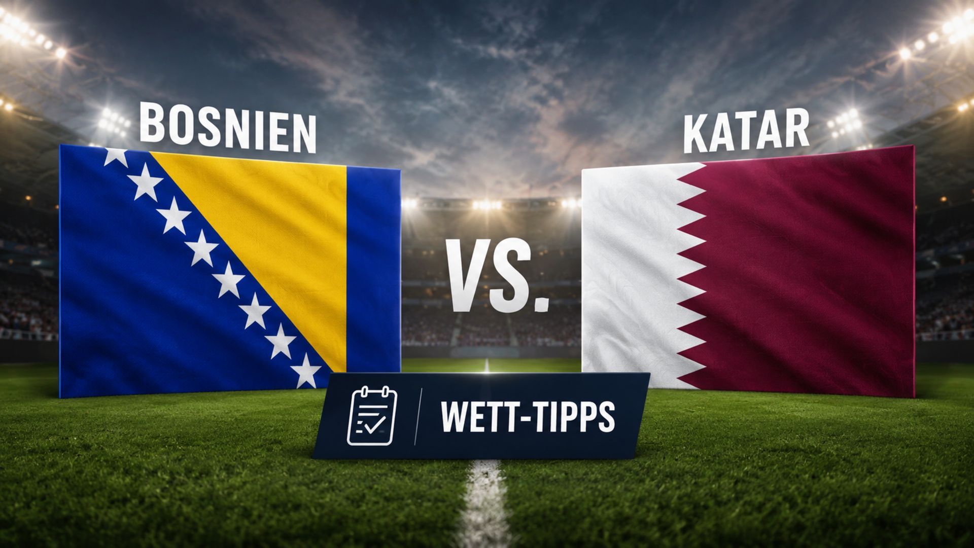 Bosnien Herzegowina - Katar Tipps & Prognose am 24.06.2026