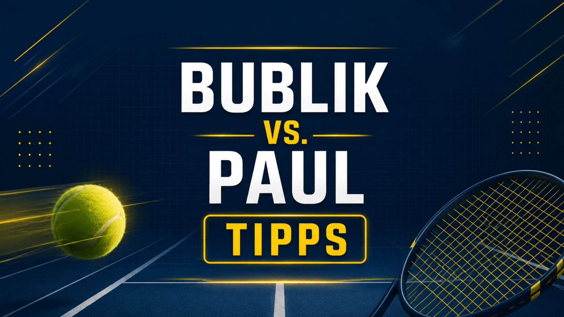 Bublik - Paul Tipps, Quoten und Prognose am 04.09.2026
