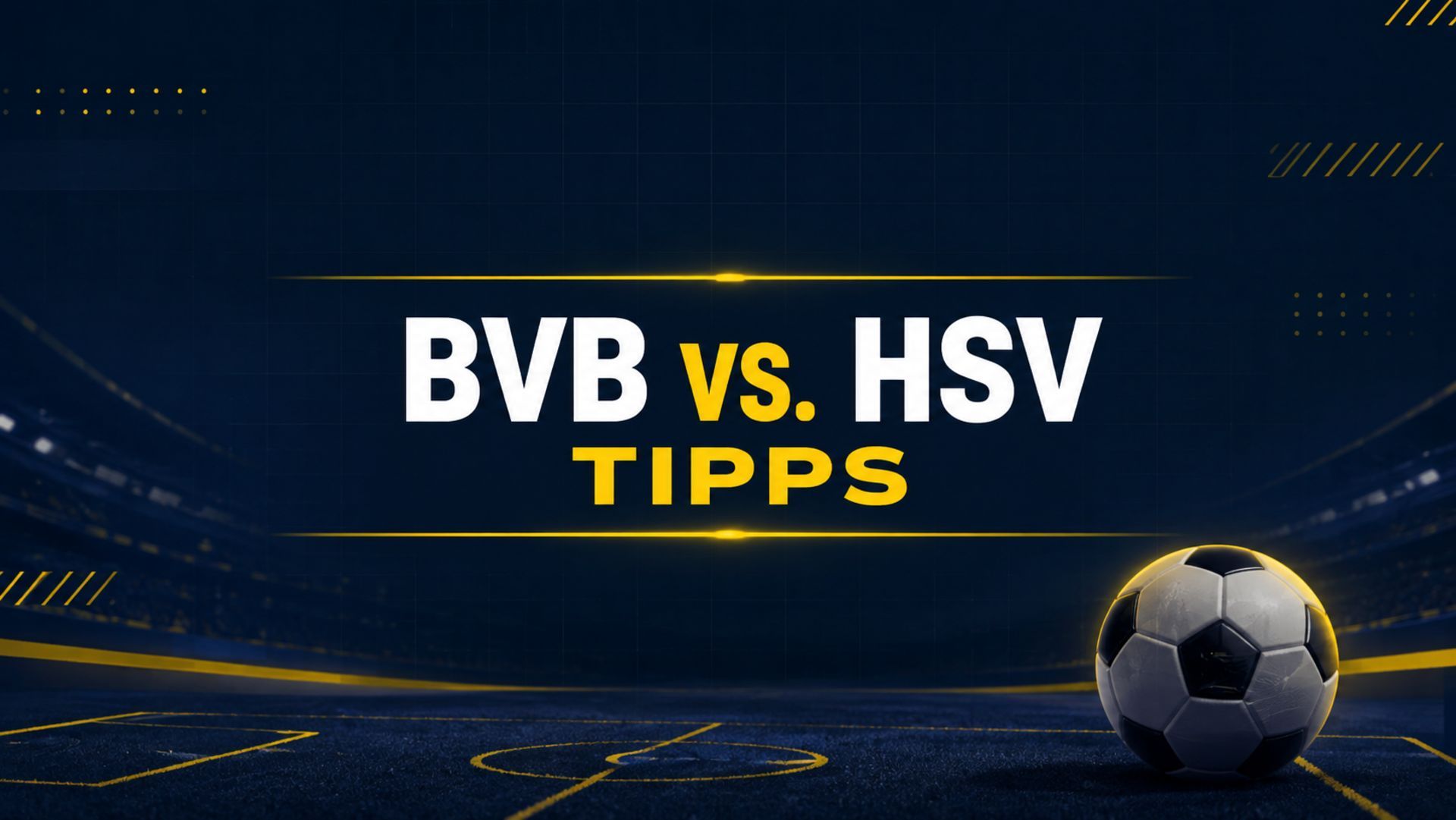 Borussia Dortmund - HSV Tipps und Prognose