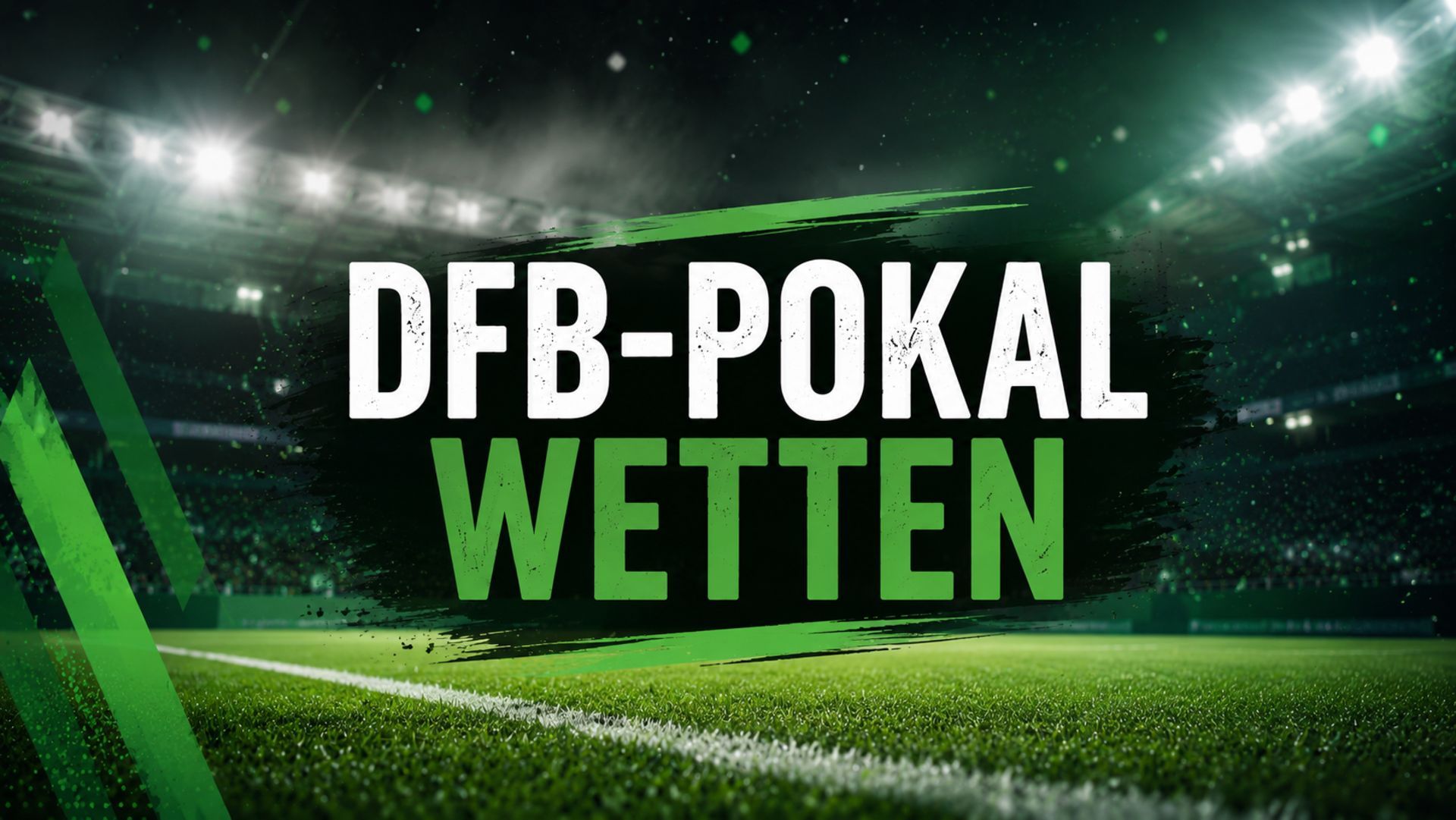DFB-Pokal Wetten 2026/27: Favoriten, Quoten und Wettanbieter