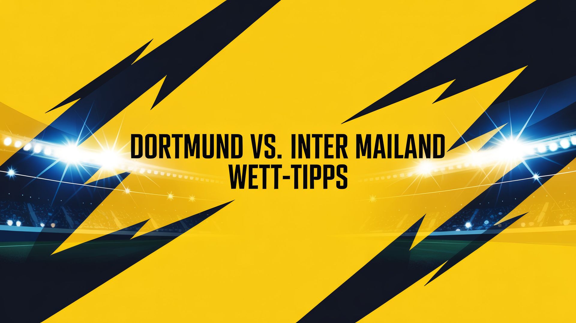 Dortmund - Inter Mailand Tipps und Spielprognose | 28.01.2026