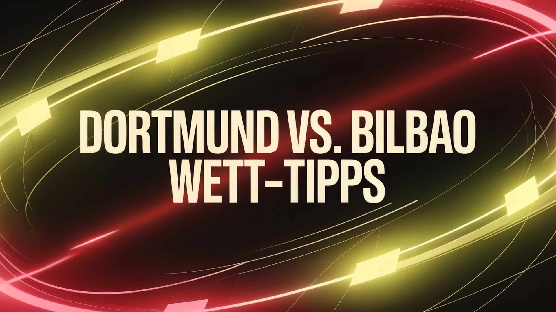 Borussia Dortmund vs. Athletic Bilbao Wett-Tipps und Spielprognose | 01.10.2025