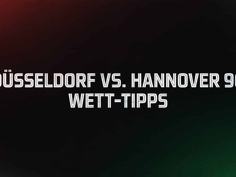 Fortuna Düsseldorf vs. Hannover 96 Wett-Tipps und Spielprognose | 09.08.2025
