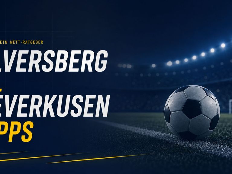 Elversberg - Leverkusen: Wett-Tipps zum Bundesliga-Auftakt