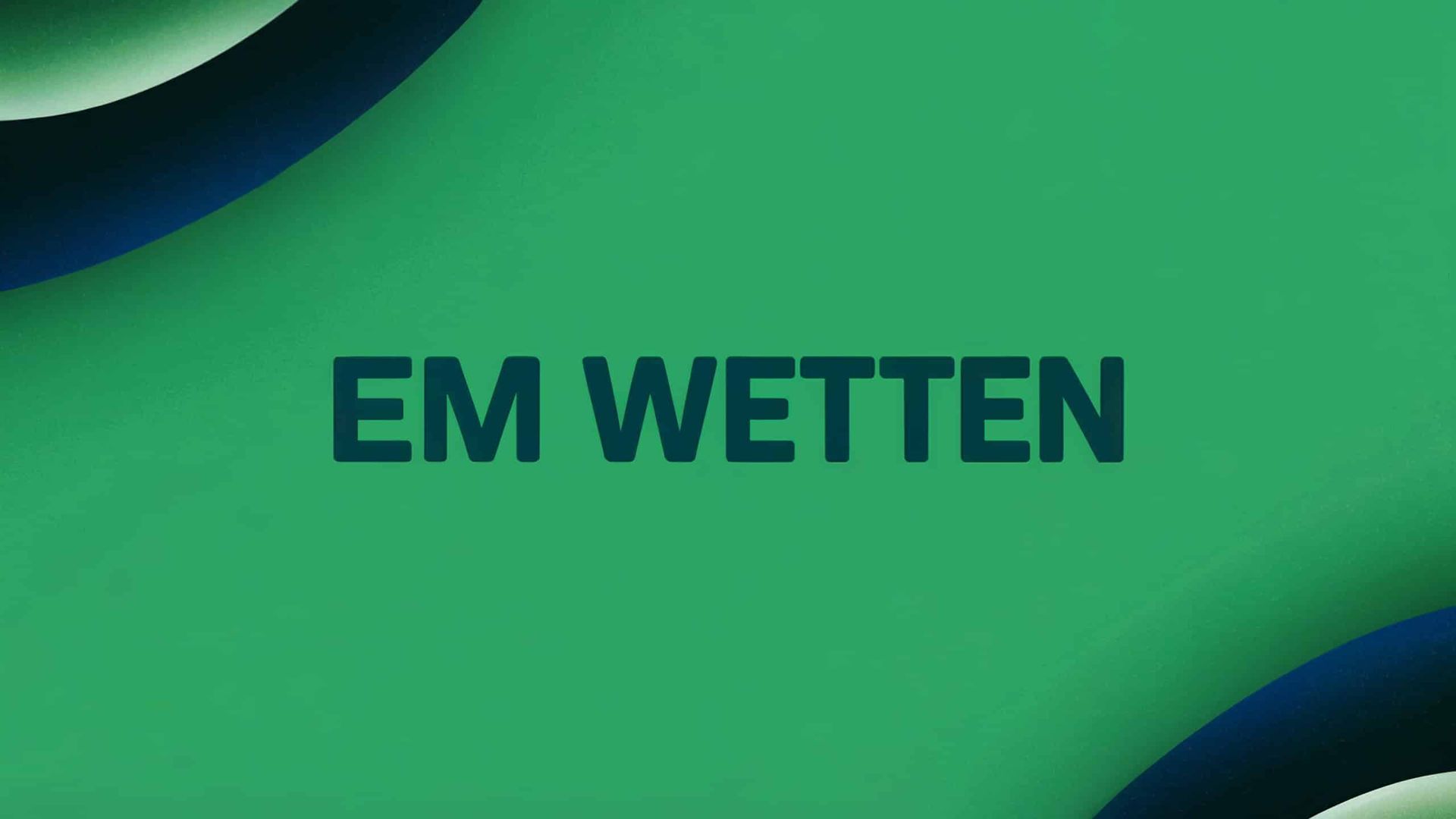 Fußball EM Wetten – Tipps und Strategien
