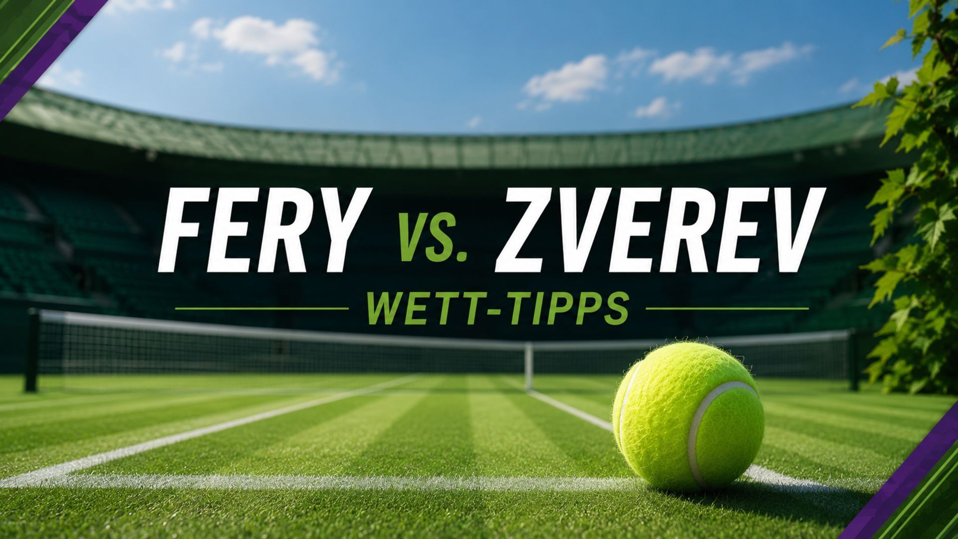 Fery - Zverev Tipps und Prognose zum Wimbledon-Halbfinale