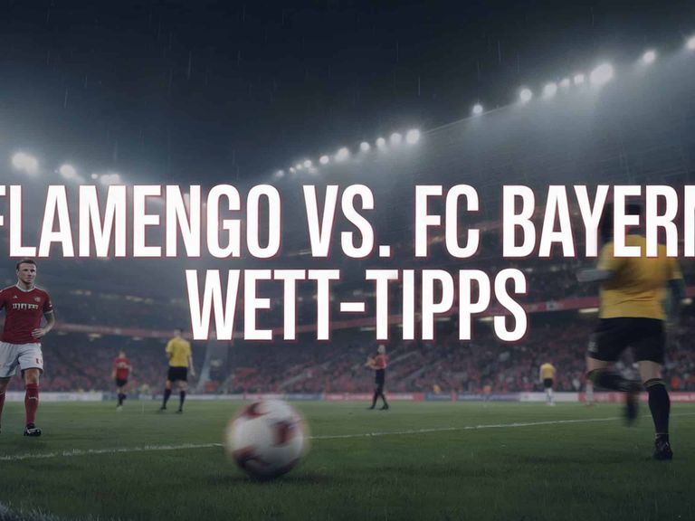 Flamengo vs. FC Bayern Wett-Tipps und Spielprognose | 29.06.2025