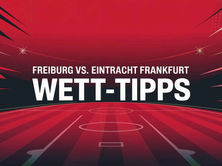 SC Freiburg – Eintracht Frankfurt Wett-Tipps und Prognose | 17.05.2025