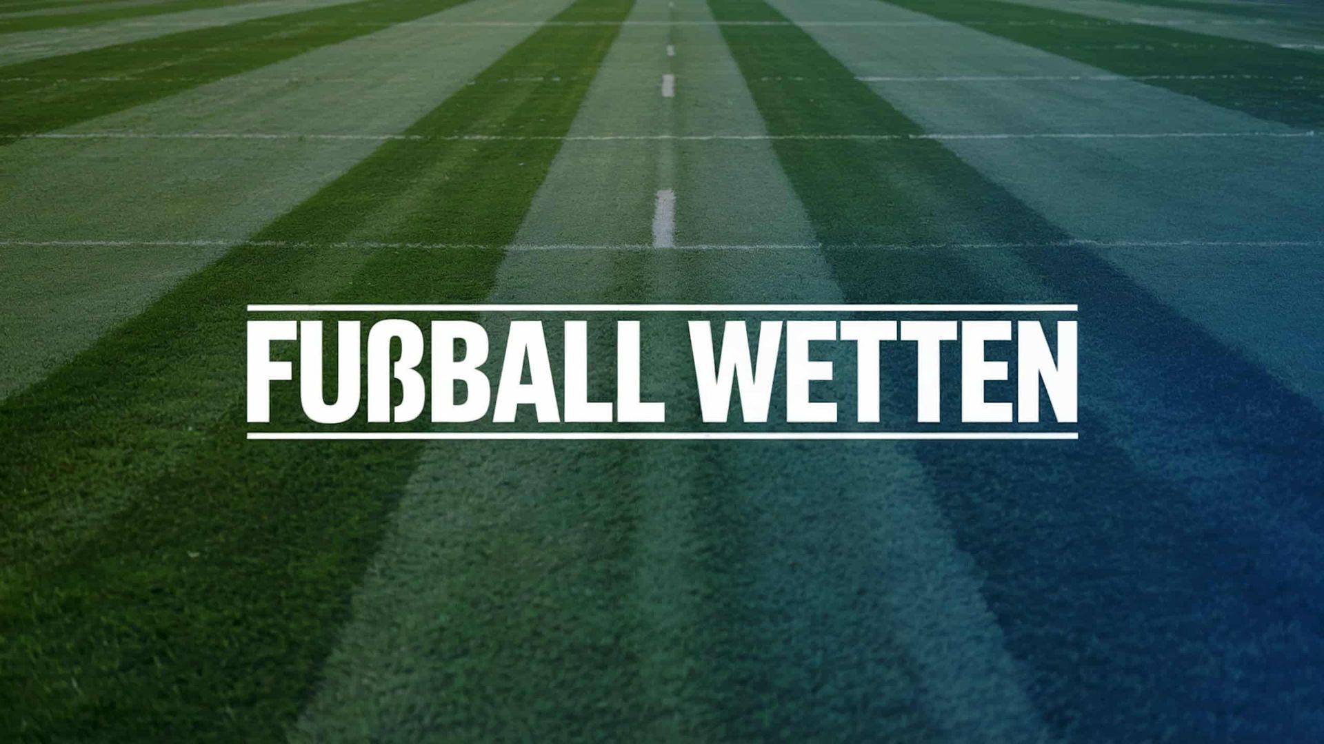 Fußball Wetten Ratgeber – Analyse, Strategien und Tipps
