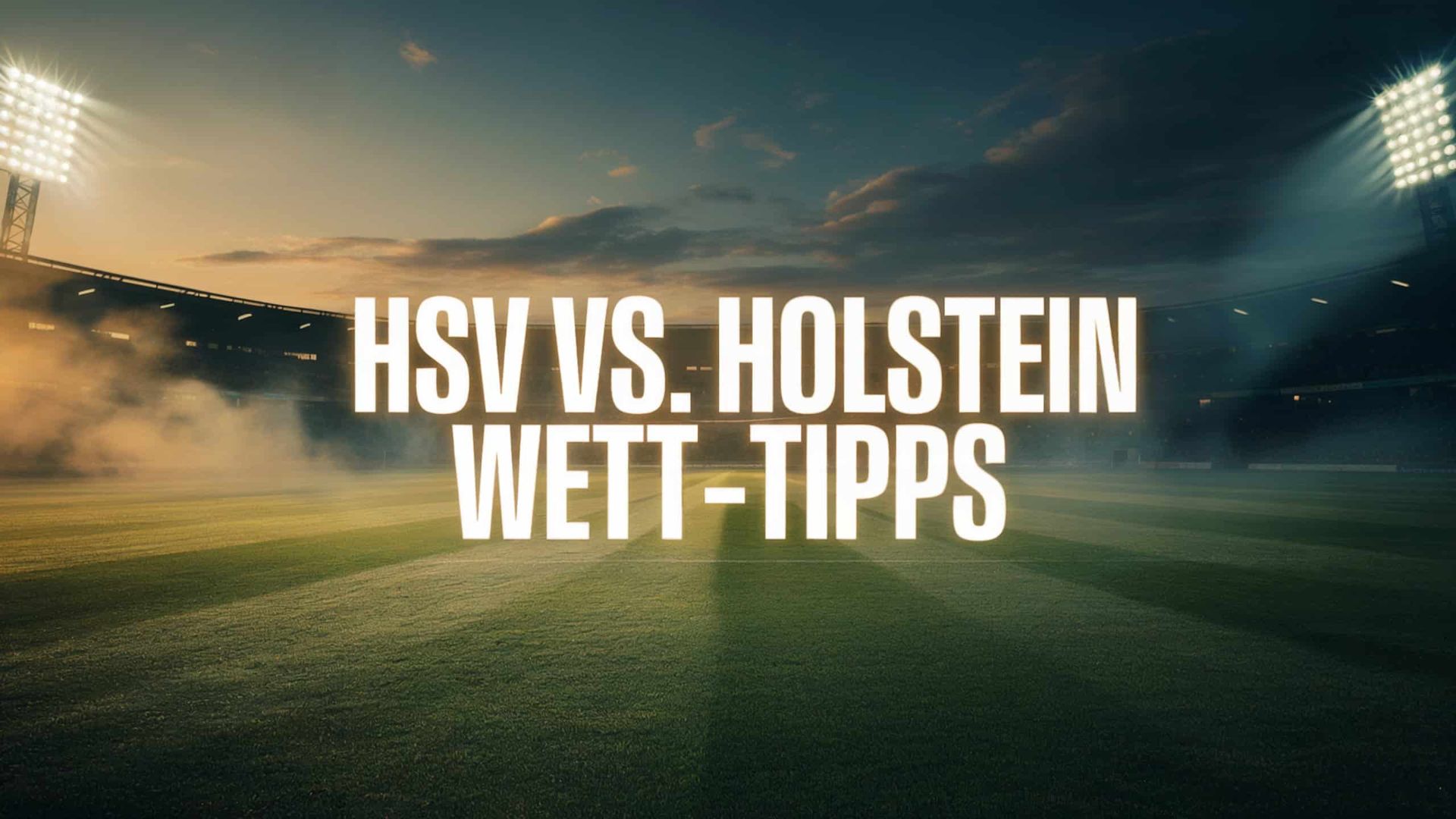 Hamburger SV – Holstein Kiel Tipps und Spielprognose | 03.12.2025