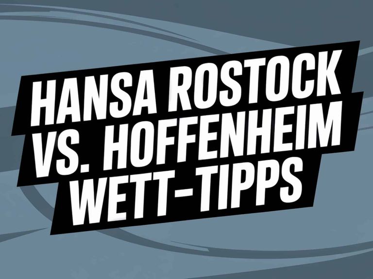 Hansa Rostock vs. TSG Hoffenheim Wett-Tipps und Spielprognose | 16.08.2025
