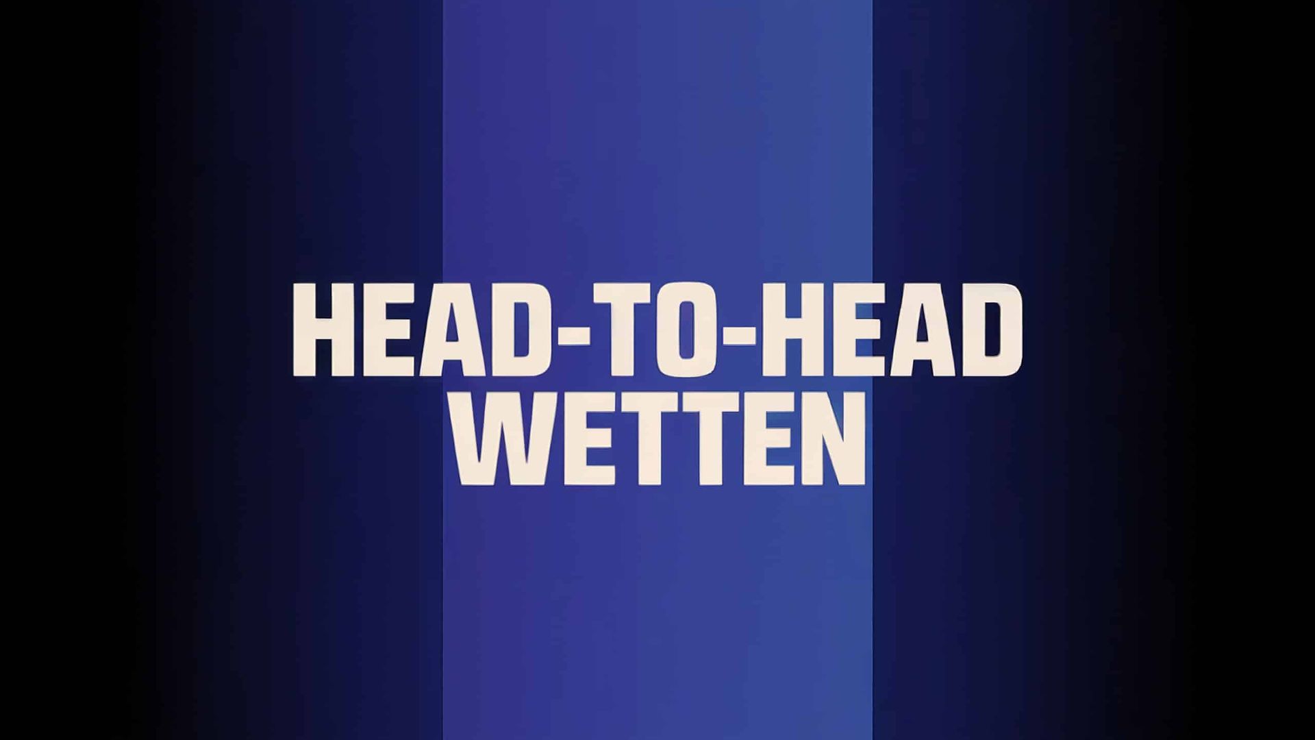Head-to-Head Wetten: Strategien und Tipps