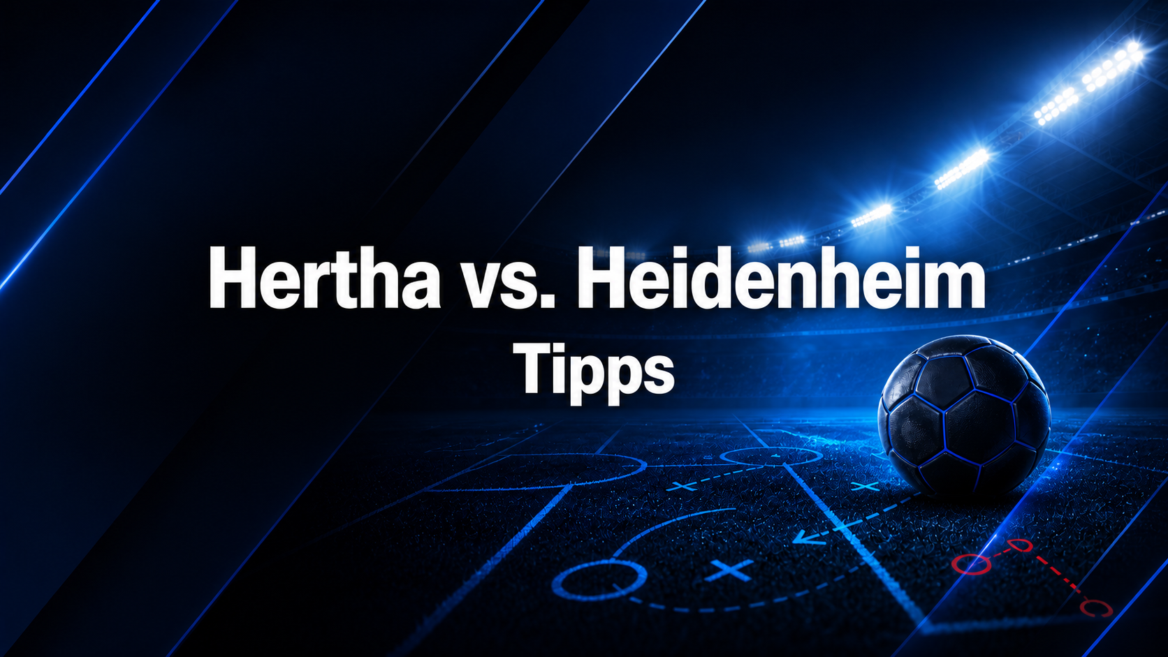 Hertha BSC - FC Heidenheim Tipps und Quoten am 15.08.2026