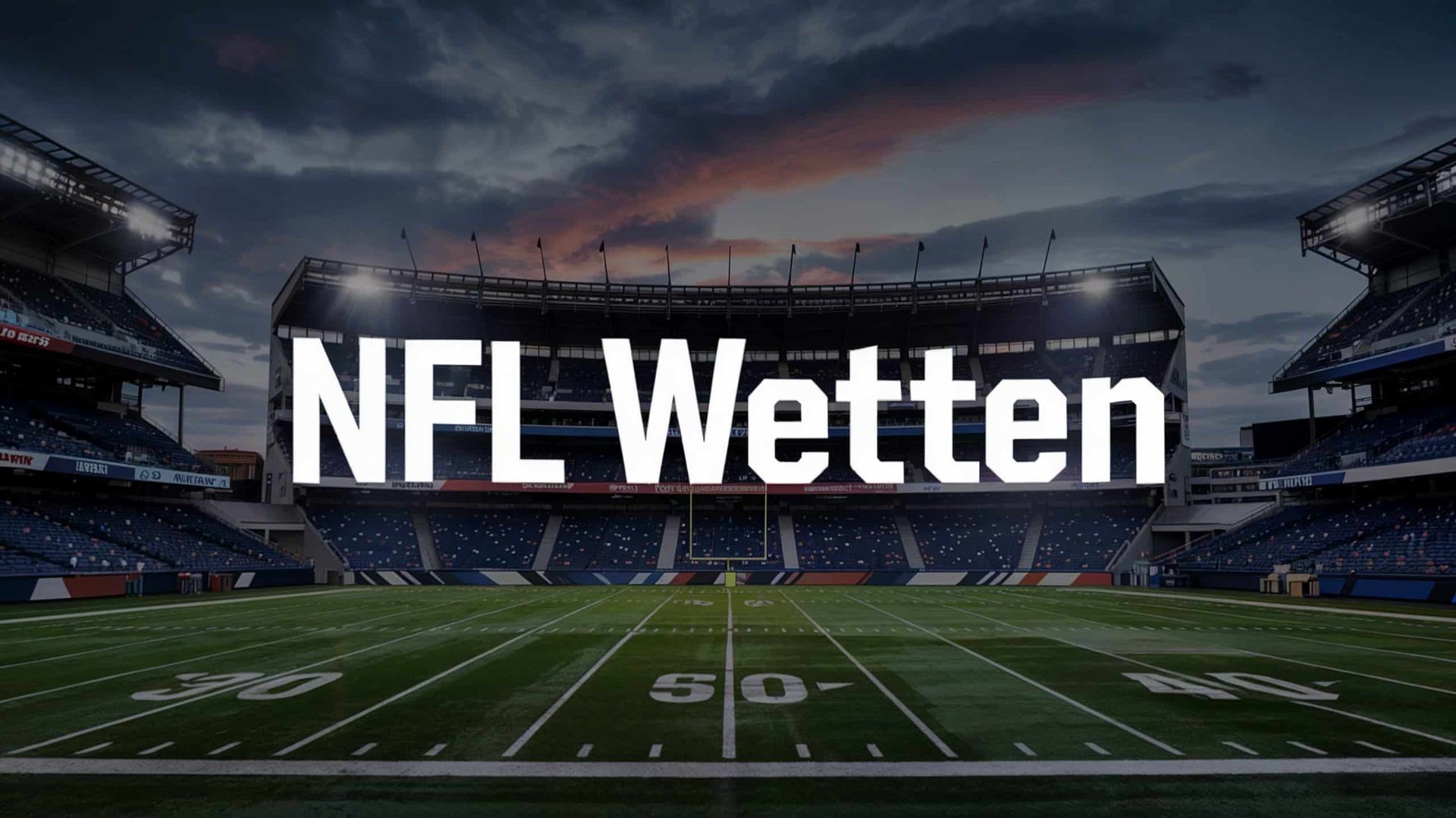 NFL Wetten – Football Wettanbieter