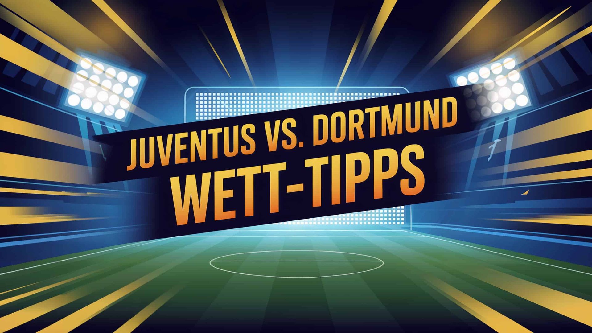 Juventus vs. Dortmund Wett-Tipps und Spielprognose | 16.09.2025