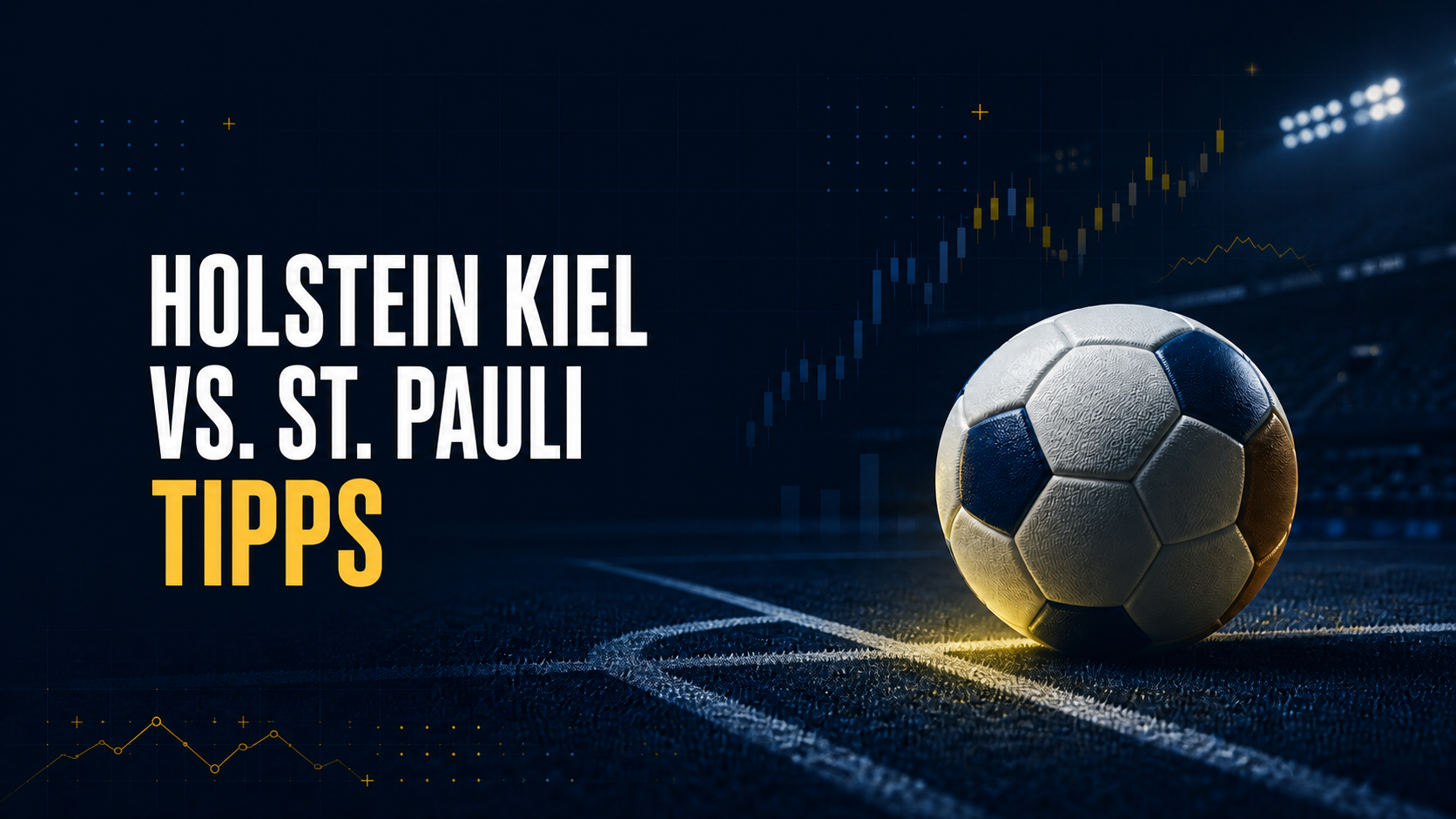 Holstein Kiel - FC St. Pauli Tipps am 14.08.2026