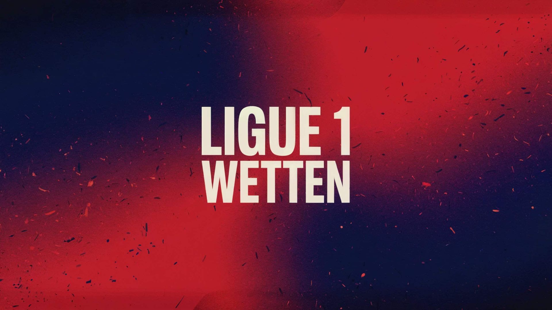 Ligue 1 Wetten – Dein Ratgeber für erfolgreiche Tipps
