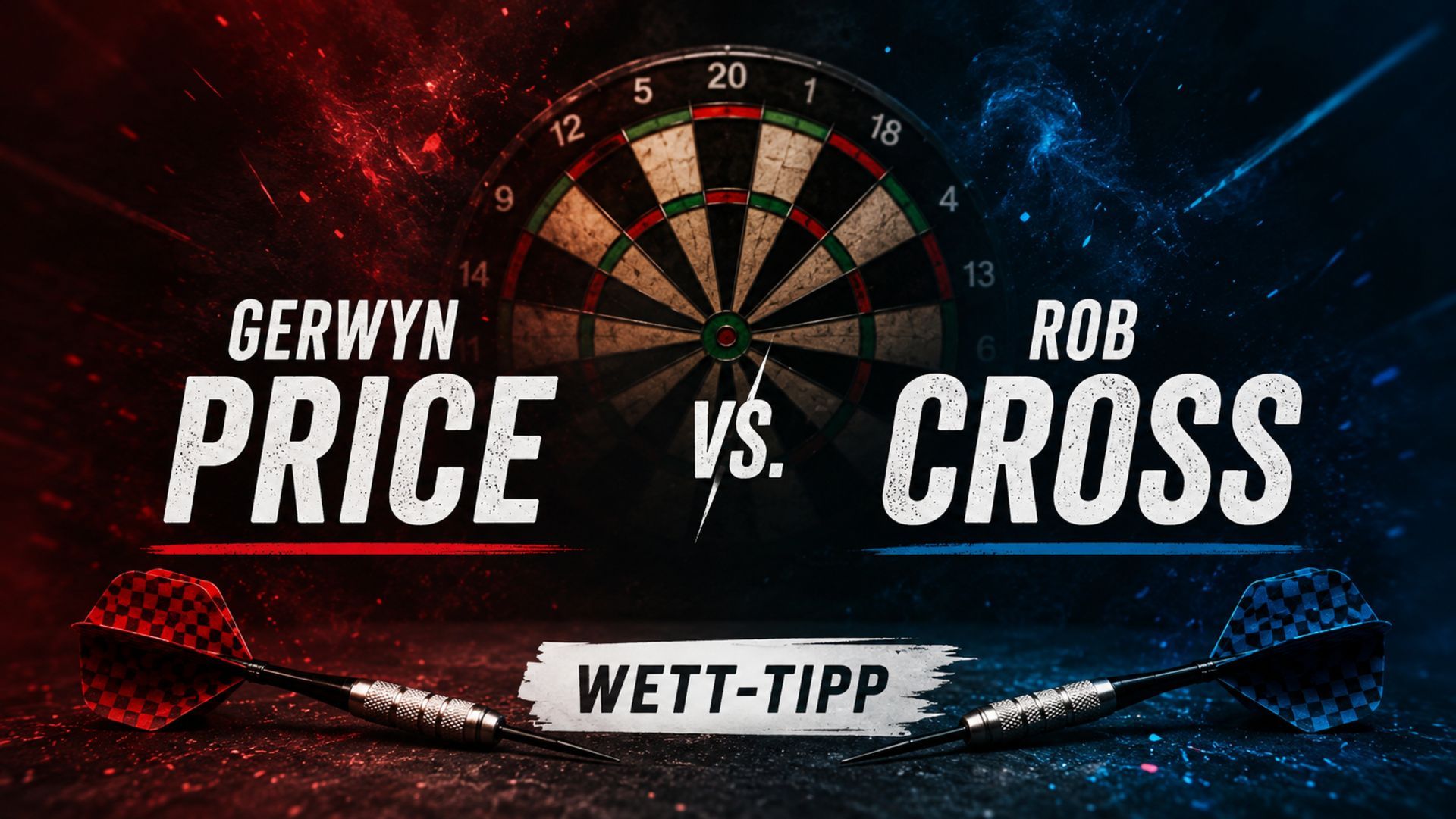 Gerwyn Price - Rob Cross Tipps und Prognose am 22.07.2026