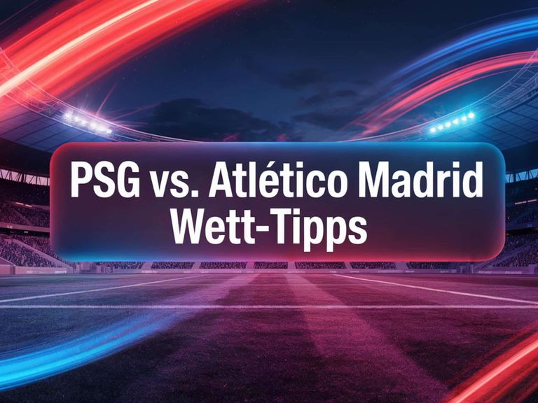 PSG – Atlético Madrid Wett-Tipps und Spielprognose | 15.06.2025