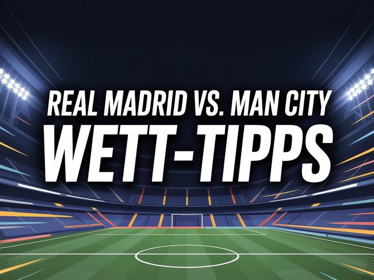 Real Madrid - Man City Tipps und Spielprognose | 11.03.2026