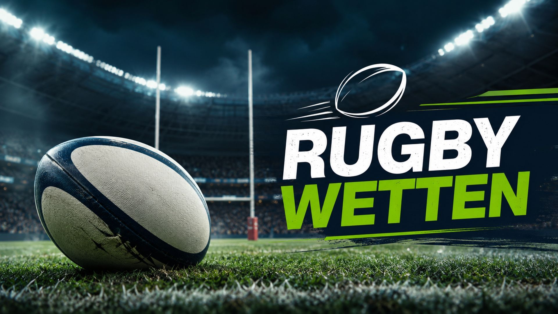 Rugby Wetten 2026: Turniere, Favoriten und Wettanbieter