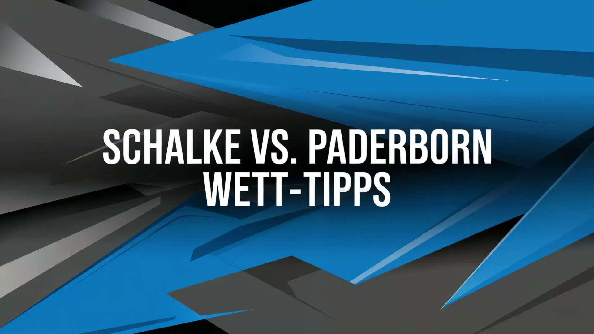 FC Schalke 04 – SC Paderborn Wett-Tipps und Spielprognose | 28.11.2025