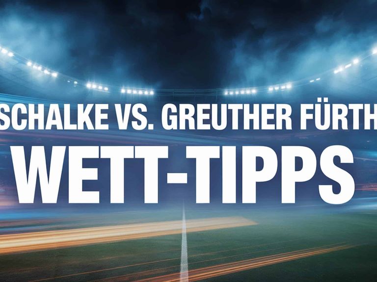 FC Schalke vs. Greuther Fürth Wett-Tipps und Spielprognose | 26.09.2025