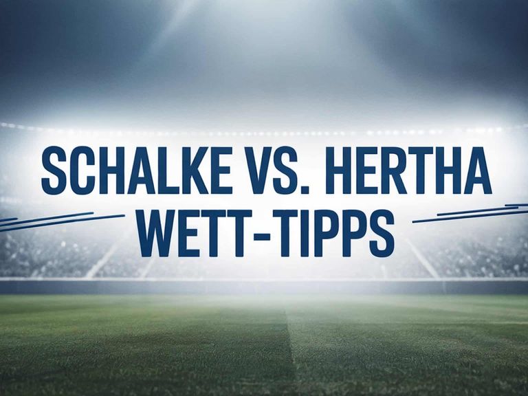 FC Schalke vs. Hertha BSC Wett-Tipps und Spielprognose | 01.08.2025