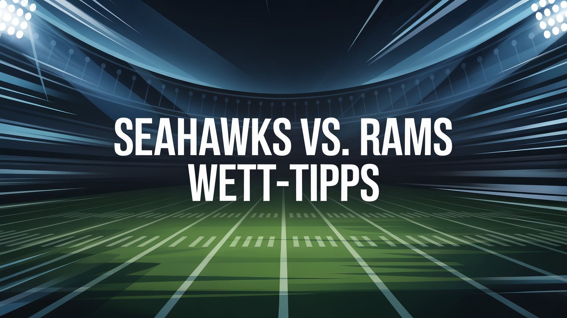 Seahawks - Rams Tipps und Spielprognose | 26.01.2026