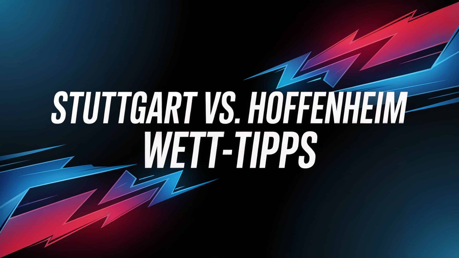 Stuttgart – Hoffenheim Tipps und Spielprognose | 20.12.2025