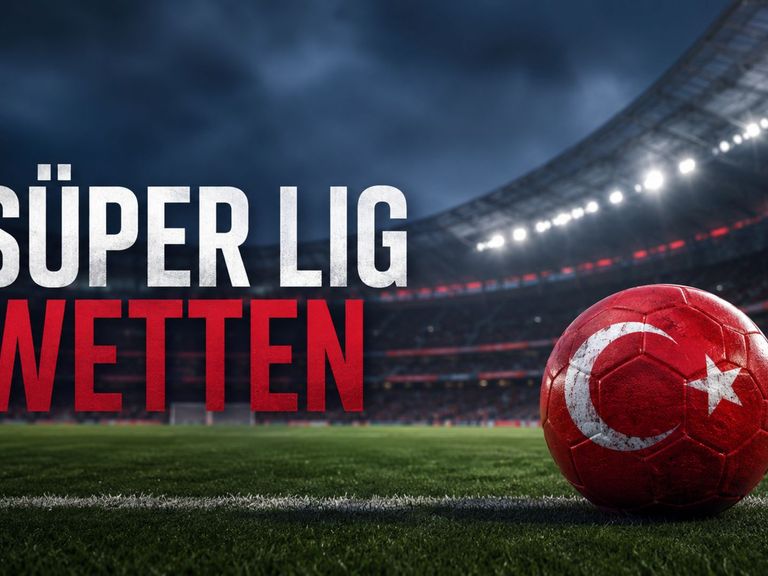 Süper Lig Wetten 2026/27: Favorit, Wettarten und Titelquoten