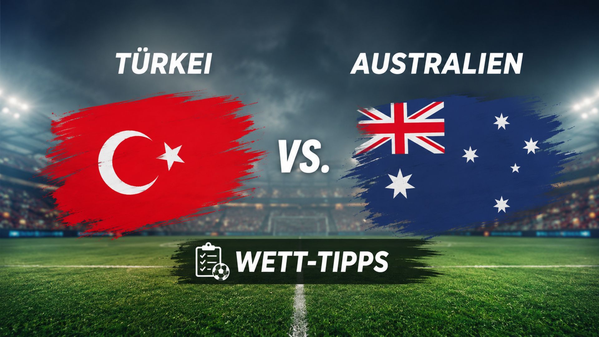 Australien vs. Türkei: Tipps und Prognose am 14.06.2026