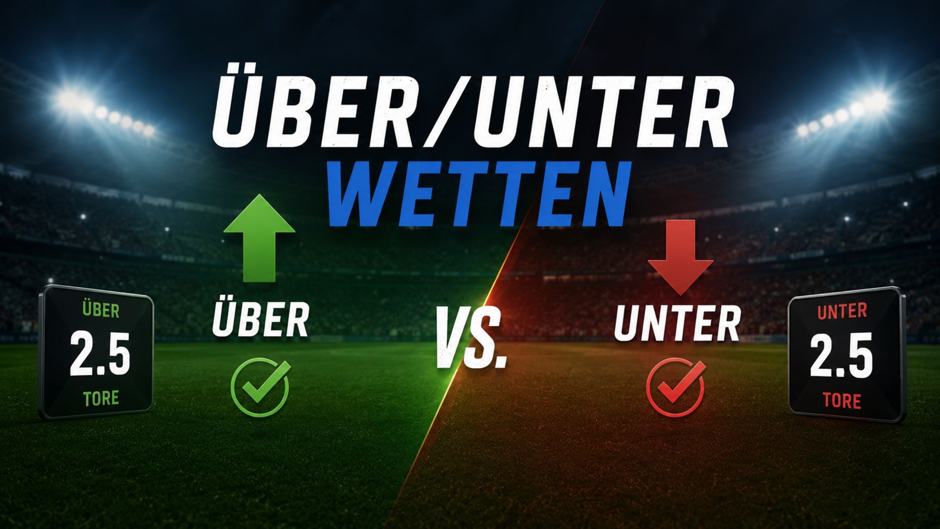 Über/Unter-Wetten: Strategien, Tipps und Sportarten