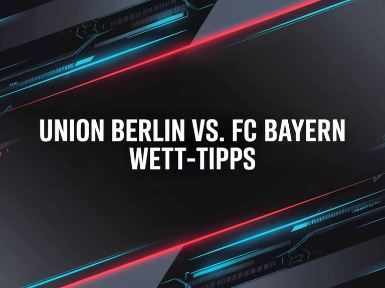Union Berlin – FC Bayern Tipps und Spielprognose | 03.12.2025