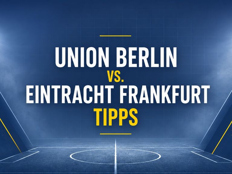 Union Berlin - Eintracht Frankfurt Tipps am 29.08.2026