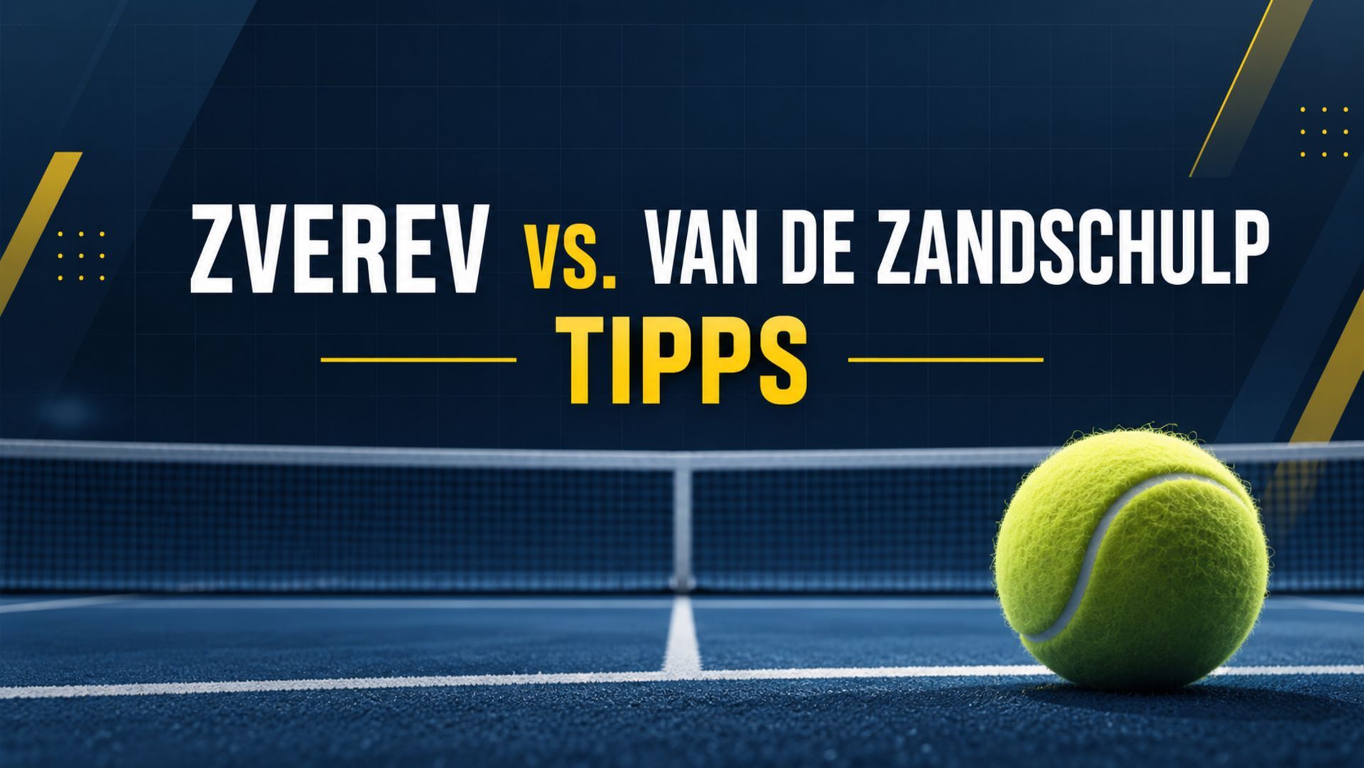 Zverev - Van De Zandschulp Tipps, Prognose und Quoten